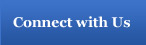 Connect with Us